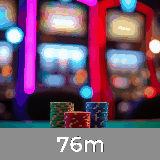 76m: Slots Gigantes, Roleta ao Vivo, BlackJack Premium
